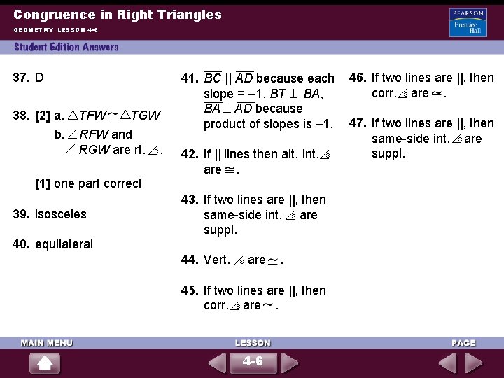 Congruence in Right Triangles GEOMETRY LESSON 4 -6 37. D 38. [2] a. b.