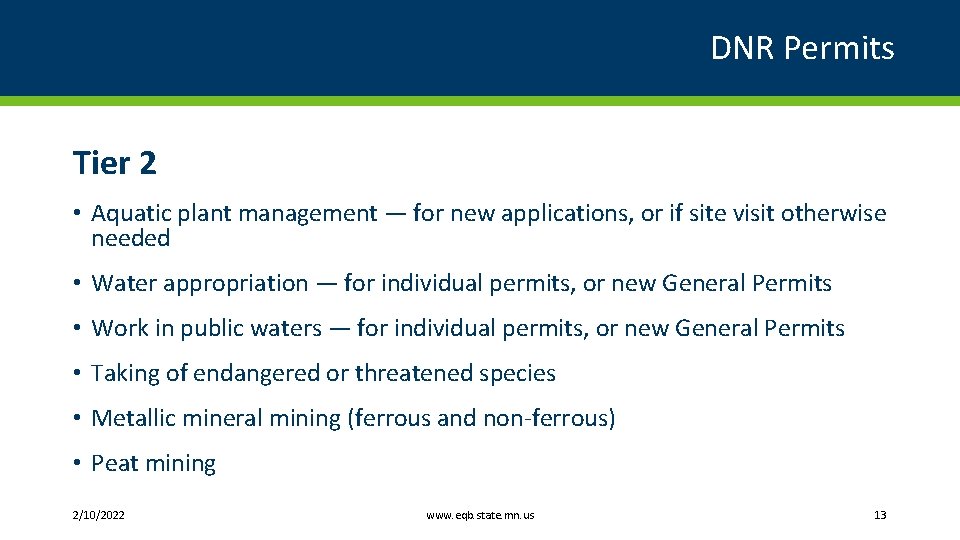 DNR Permits Tier 2 • Aquatic plant management — for new applications, or if