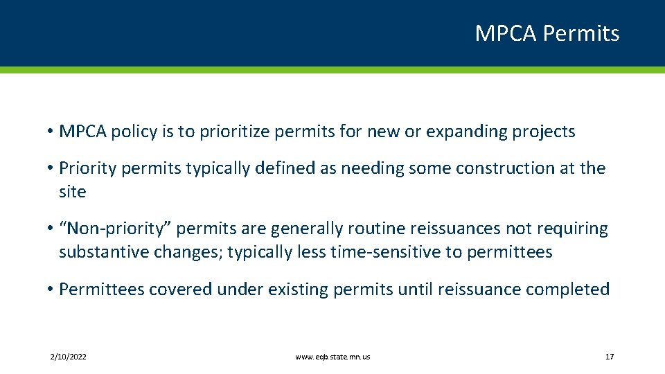 MPCA Permits • MPCA policy is to prioritize permits for new or expanding projects