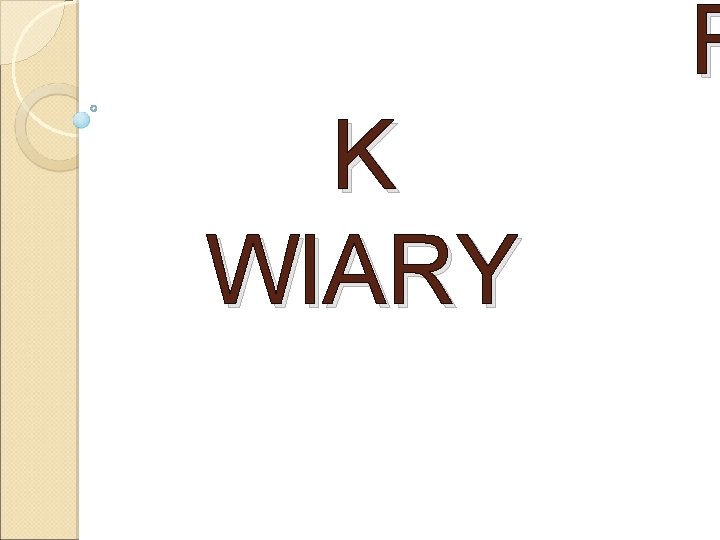 R K WIARY 