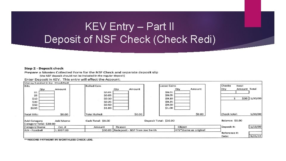 KEV Entry – Part II Deposit of NSF Check (Check Redi) 