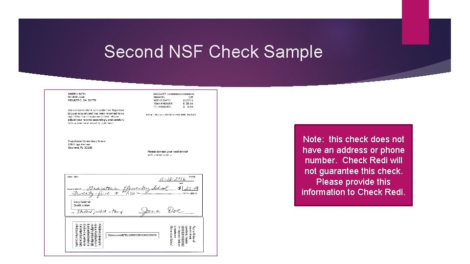 Second NSF Check Sample Note: this check does not have an address or phone