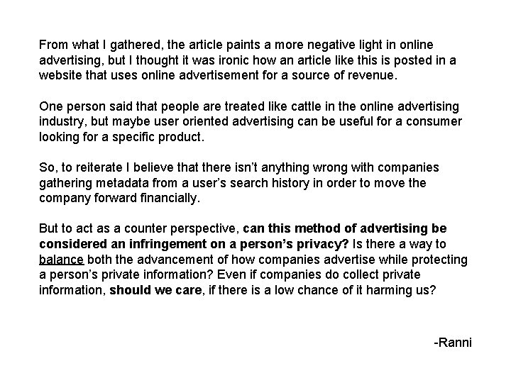 From what I gathered, the article paints a more negative light in online advertising,
