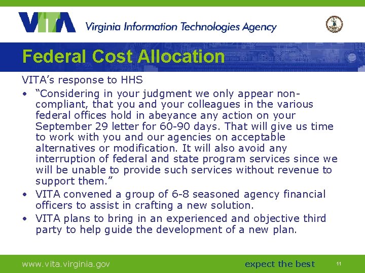 Federal Cost Allocation VITA’s response to HHS • “Considering in your judgment we only