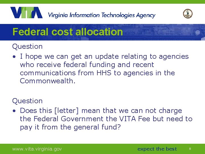 Federal cost allocation Question • I hope we can get an update relating to