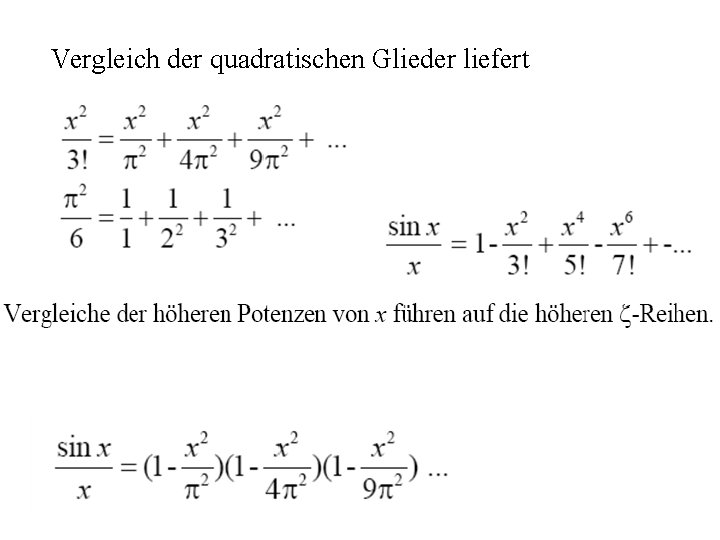 Vergleich der quadratischen Glieder liefert 