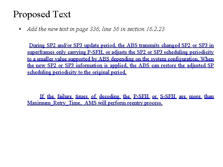 Proposed Text • Add the new text in page 336, line 56 in section