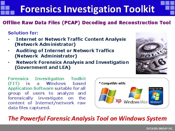 Forensics Investigation Toolkit Offline Raw Data Files (PCAP) Decoding and Reconstruction Tool Solution for: