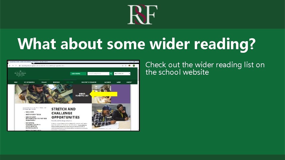 What about some wider reading? Check out the wider reading list on the school