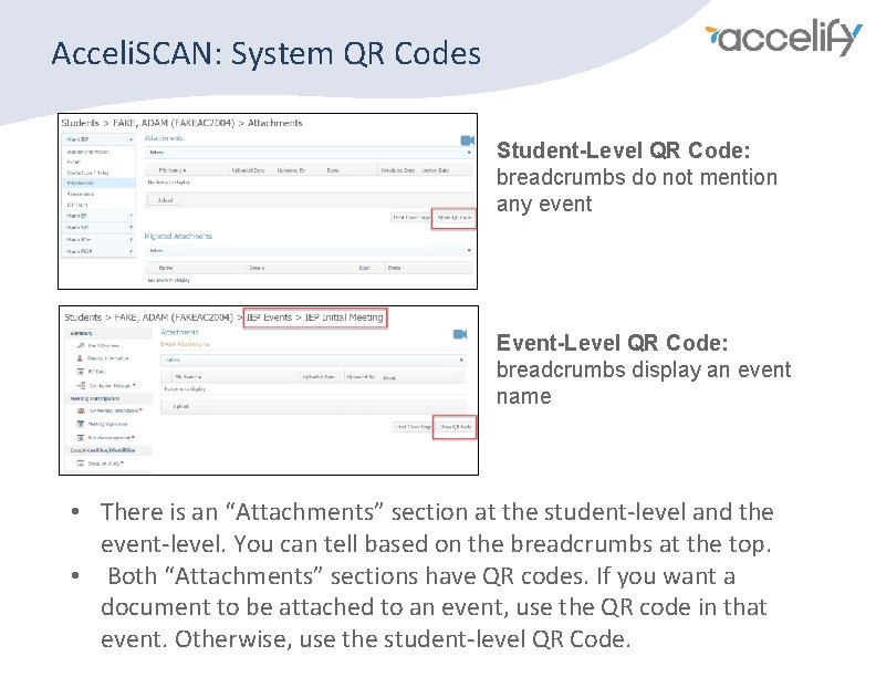 Acceli. SCAN: System QR Codes Student-Level QR Code: breadcrumbs do not mention any event