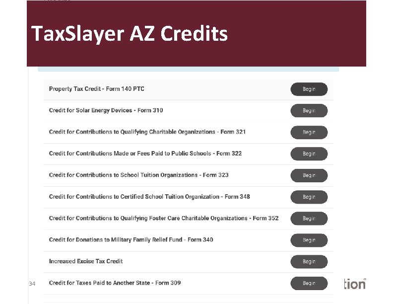 Tax. Slayer AZ Credits 34 