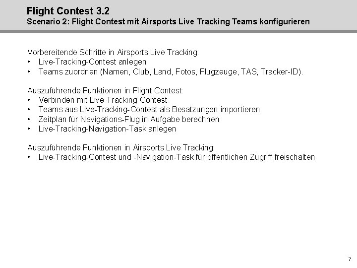 Flight Contest 3. 2 Scenario 2: Flight Contest mit Airsports Live Tracking Teams konfigurieren