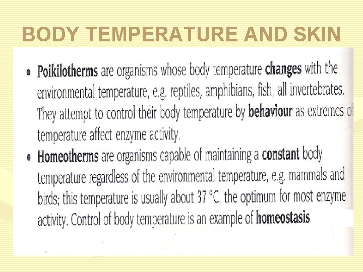 BODY TEMPERATURE AND SKIN 