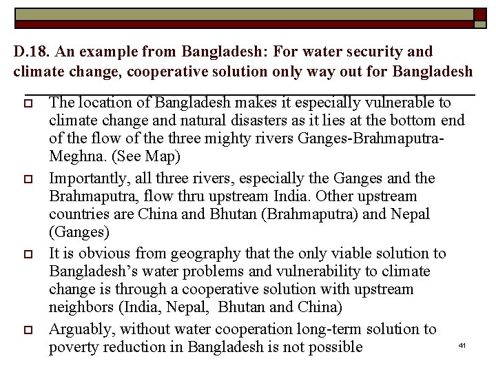D. 18. An example from Bangladesh: For water security and climate change, cooperative solution