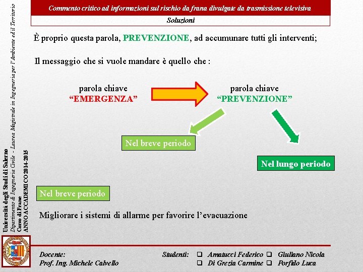 Dipartimento di Ingegneria Civile - Laurea Magistrale in Ingegneria per l’Ambiente ed il Territorio