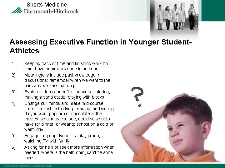 Sports Medicine Assessing Executive Function in Younger Student. Athletes 1) 2) 3) 4) 5)