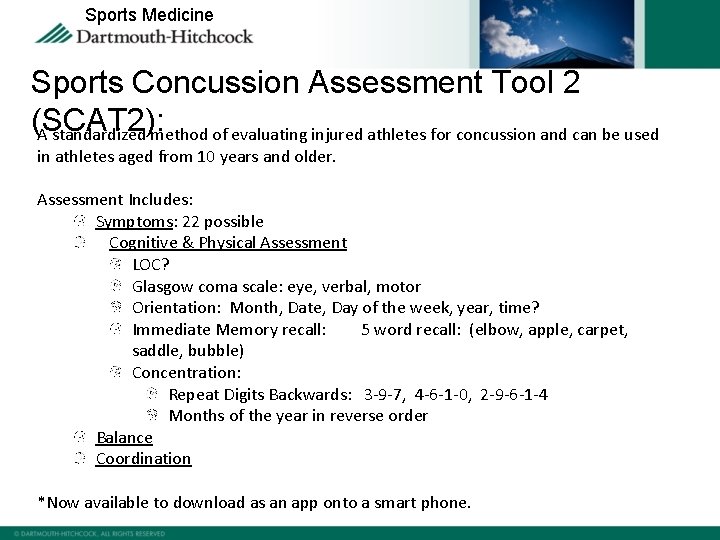 Sports Medicine Sports Concussion Assessment Tool 2 (SCAT 2): A standardized method of evaluating
