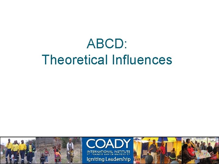 ABCD: Theoretical Influences 