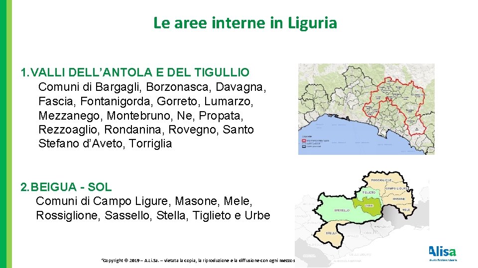 Le aree interne in Liguria 1. VALLI DELL’ANTOLA E DEL TIGULLIO Comuni di Bargagli,