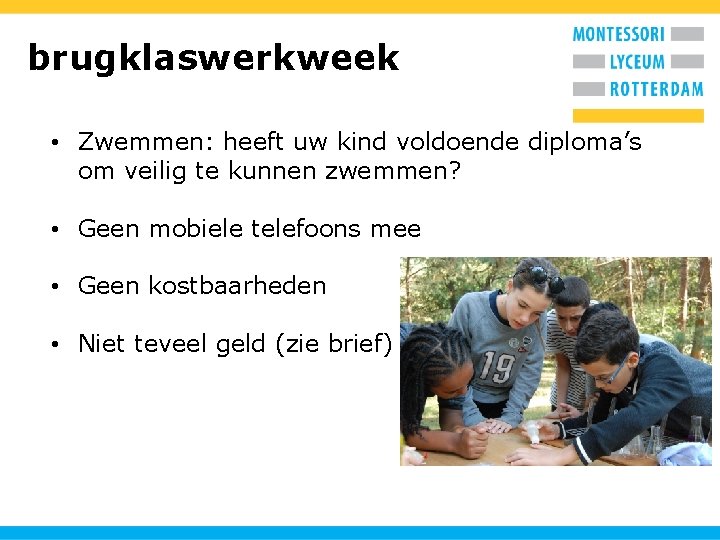 brugklaswerkweek • Zwemmen: heeft uw kind voldoende diploma’s om veilig te kunnen zwemmen? •