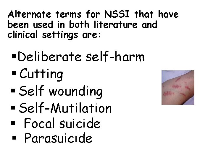 Alternate terms for NSSI that have been used in both literature and clinical settings