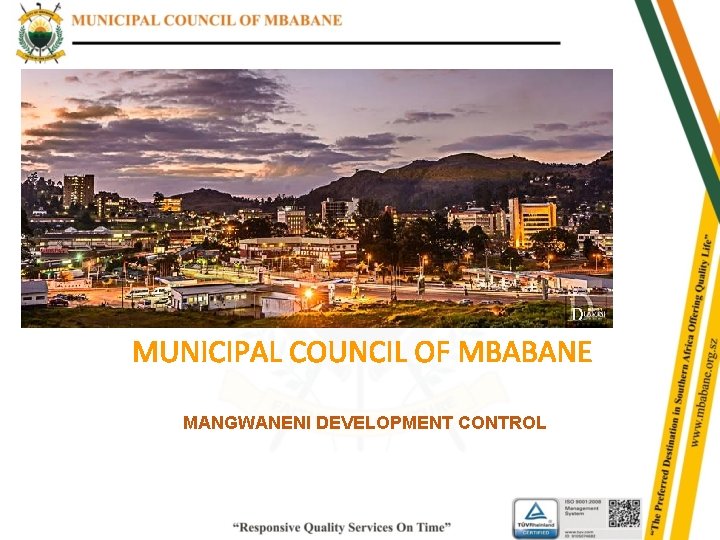 MUNICIPAL COUNCIL OF MBABANE MANGWANENI DEVELOPMENT CONTROL 