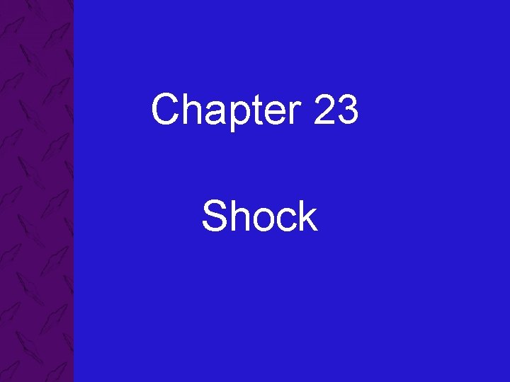 Chapter 23 Shock 