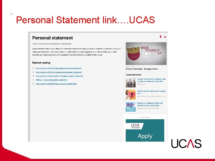 Personal Statement link…. UCAS 