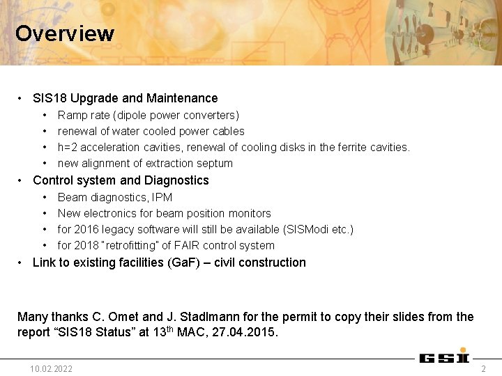 Overview • SIS 18 Upgrade and Maintenance • • Ramp rate (dipole power converters)