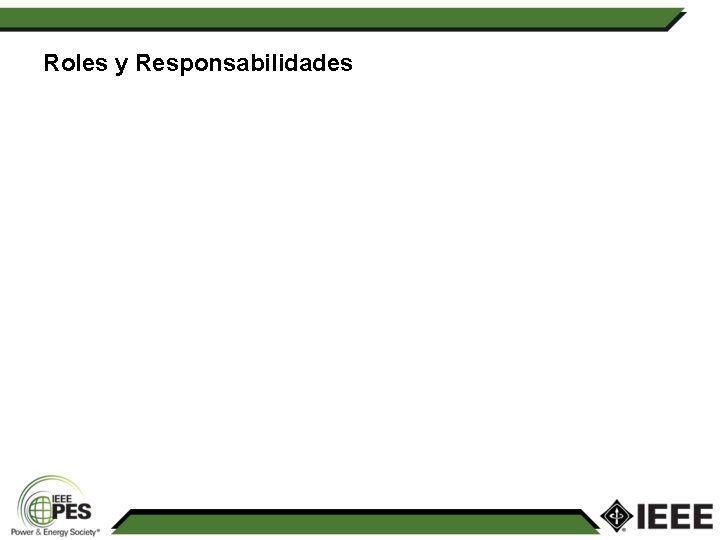 Roles y Responsabilidades 