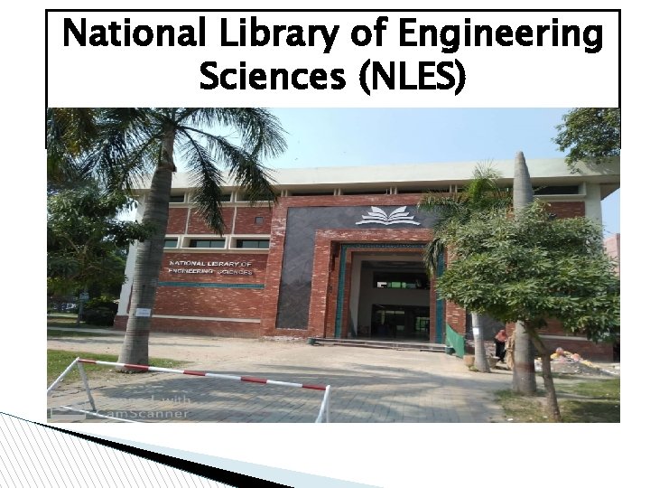 National Library of Engineering Sciences (NLES) 