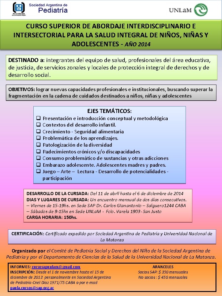 CURSO SUPERIOR DE ABORDAJE INTERDISCIPLINARIO E INTERSECTORIAL PARA LA SALUD INTEGRAL DE NIÑOS, NIÑAS