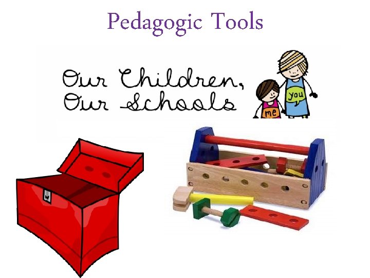 Pedagogic Tools 