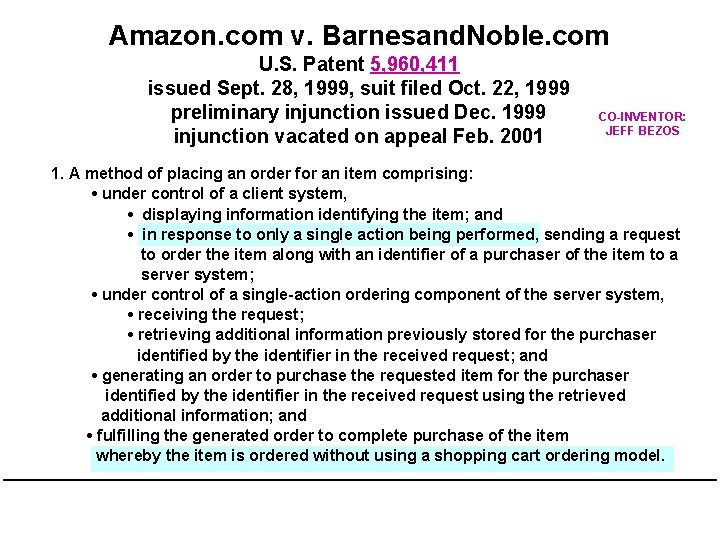 Amazon. com v. Barnesand. Noble. com U. S. Patent 5, 960, 411 issued Sept.