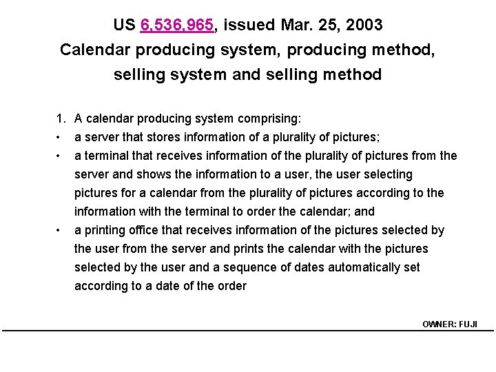 US 6, 536, 965, issued Mar. 25, 2003 Calendar producing system, producing method, selling