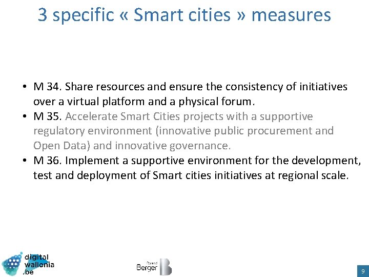 3 specific « Smart cities » measures • M 34. Share resources and ensure