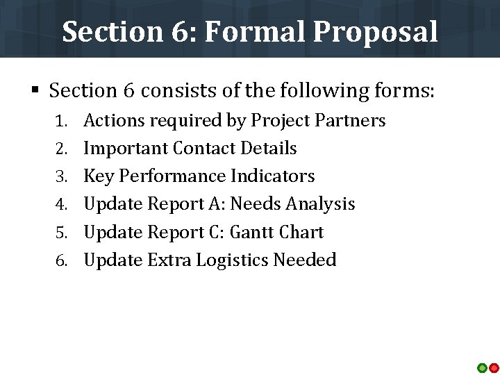 Section 6: Formal Proposal § Section 6 consists of the following forms: 1. Actions