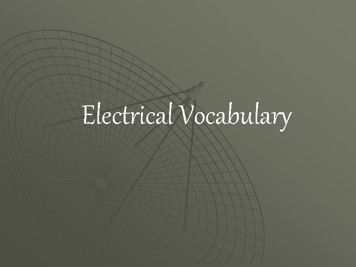 Electrical Vocabulary 