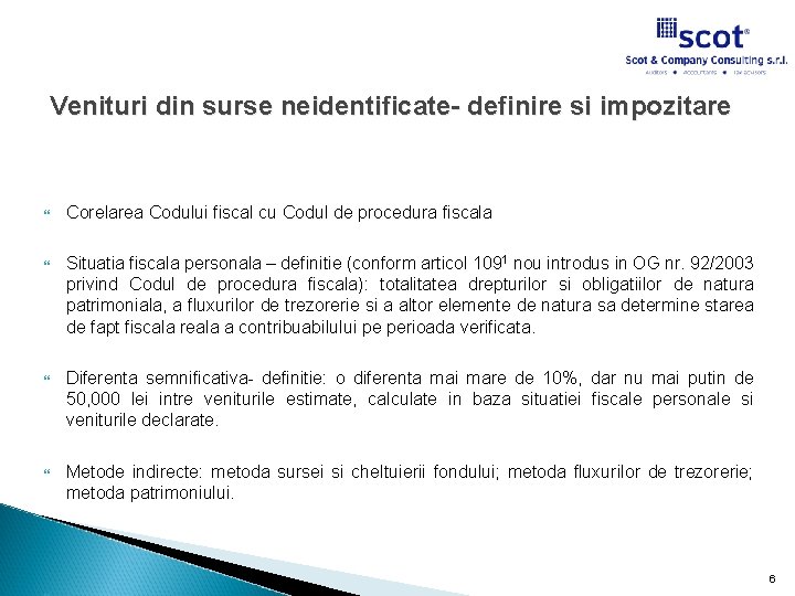 Venituri din surse neidentificate- definire si impozitare Corelarea Codului fiscal cu Codul de procedura