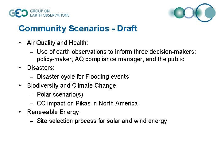 Community Scenarios - Draft • Air Quality and Health: – Use of earth observations