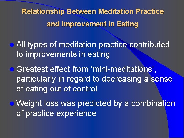 Relationship Between Meditation Practice and Improvement in Eating l All types of meditation practice