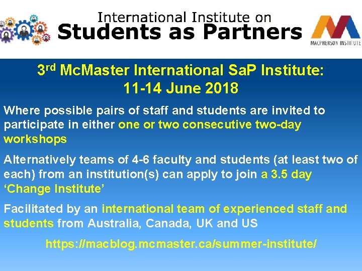 3 rd Mc. Master International Sa. P Institute: 11 -14 June 2018 Where possible