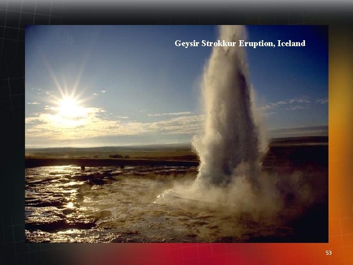 Geysir Strokkur Eruption, Iceland 53 