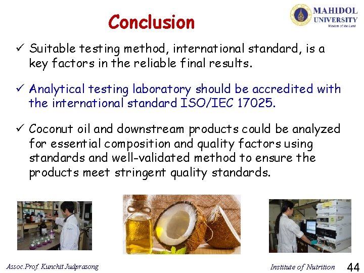 Conclusion ü Suitable testing method, international standard, is a key factors in the reliable