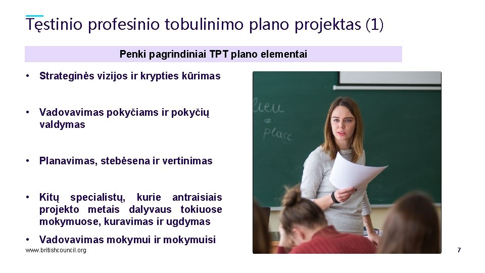 Tęstinio profesinio tobulinimo plano projektas (1) Penki pagrindiniai TPT plano elementai • Strateginės vizijos