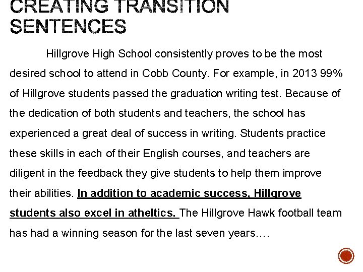 Hillgrove High School consistently proves to be the most desired school to attend in Hillgrove High School consistently proves to be the most desired school to attend in