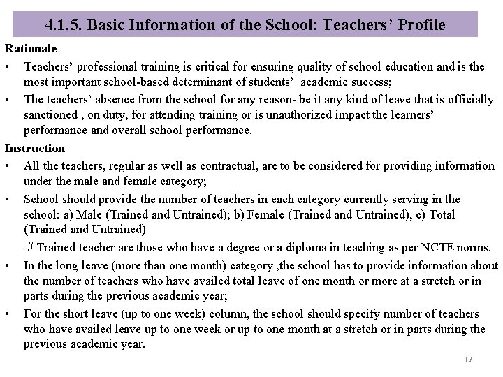 4. 1. 5. Basic Information of the School: Teachers’ Profile Rationale • Teachers’ professional