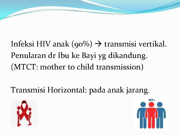 PENANGANAN BAYI BARU LAHIR DARI IBU HIV AIDS