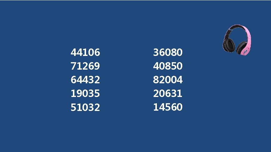 44106 71269 64432 19035 51032 36080 40850 82004 20631 14560 