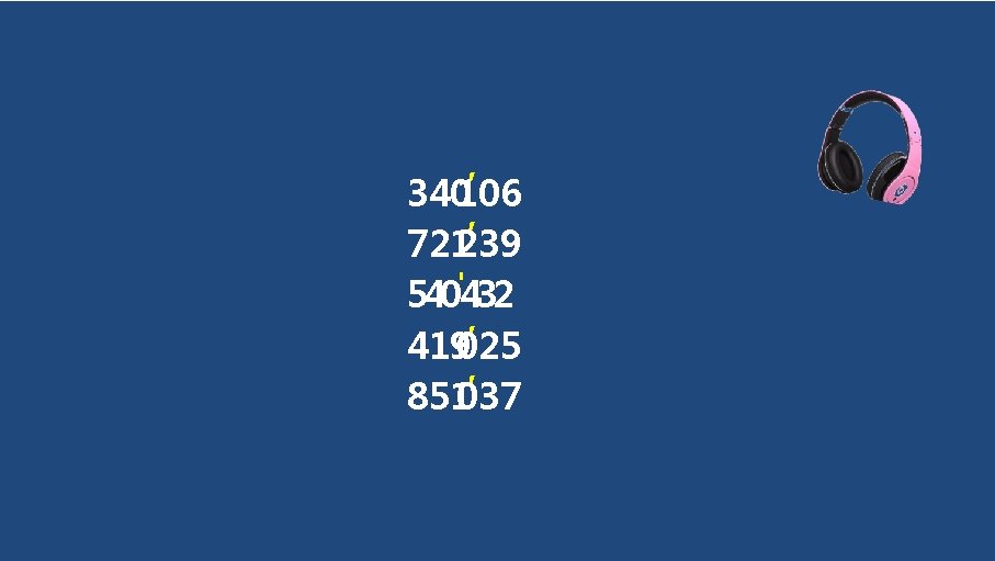 ’ 340106 ’ 721239 540'432 ’ 419025 ’ 851037 